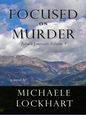 cover image of Focused on Murder